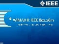WiMAX II (IEEE 802.16m) as 4G Mobile Candidate