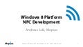Windows 8 Platform NFC Development