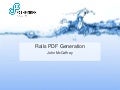 PDF Generation in Rails with Prawn and Prawn-to: John McCaffrey