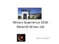 Matariki Winery experience - Richard Bott