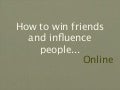 How To Win Friends & Influence People Online