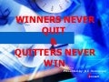 Winners Never Quit