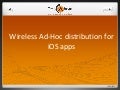 Wireless ad hoc distribution for iOS apps
