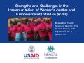 Strengths and Challenges in the Implementation of Women’s Justice and Empowerment Initiative (WJEI)