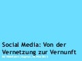 Von der Vernetzung zur Vernunft