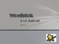 Woefstok got talent - PP 2  - de eerste wedstrijd