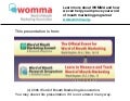WoM: Influencing the Influencers - How Marketers can use Online Media and Advertising to Impact Word of Mouth