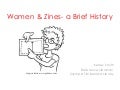 Feminism & Zines  A Brief History