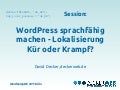 WordPress sprachfähig machen - Lokalisierung Kür oder Krampf? - WordCamp Deutschland 2011 Köln