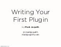 Writing Your First WordPress Plugin