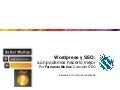 SEO y Wordpress: Aun podemos hacerlo mejor