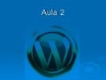 Wordpress Aula 2