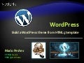 Build a WordPress theme from HTML5 template @ Telerik