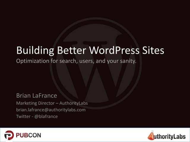 Building Better WordPress Sites