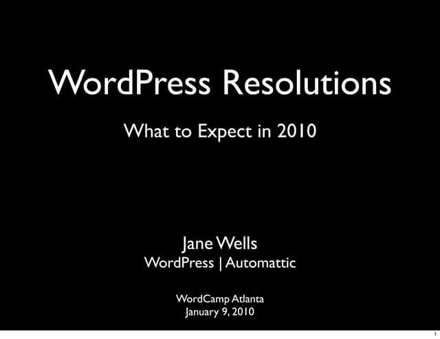 WordPress Resolutions: What to Expe...