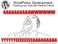 WordPress Development: Tracking Your Code With Version Control