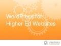 WordPress for Higher Ed Websites