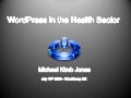 Word Press In The Health Sector