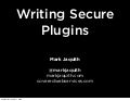 Writing Secure Plugins — WordCamp New York 2009