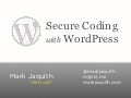 WordPress Security - WordCamp Phoenix