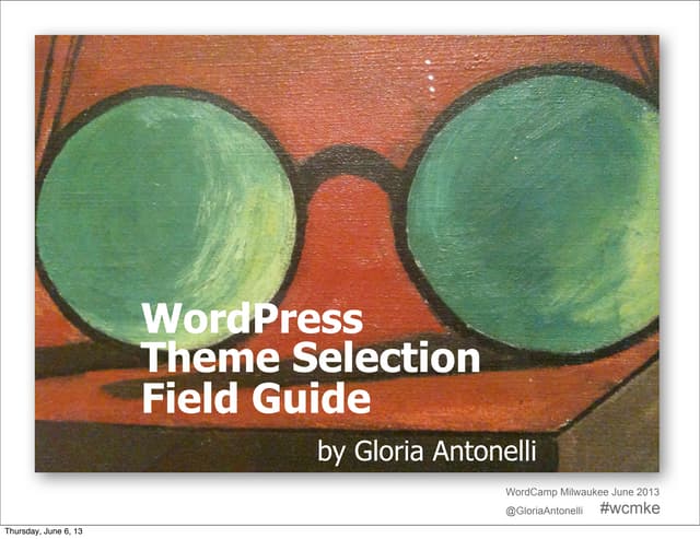 WordPress Theme Selection Field Guide