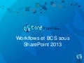 Workflow et bcs sous SharePoint 2013