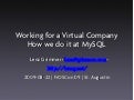 Working For A Virtual Company - How we do it at MySQL