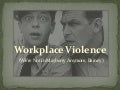 Workplace Violence With Script