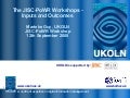 The JISC-PoWR Workshops - Inputs and Outcomes (Marieke Guy, UKOLN)