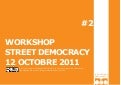 Workshop street democracy #2