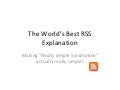 World’s best rss explanation