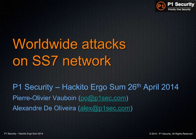 Worldwide attacks on SS7/SIGTRAN network