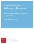 Worldwide Trends in Employee Retention Report