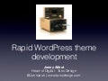 Rapid WordPress theme development