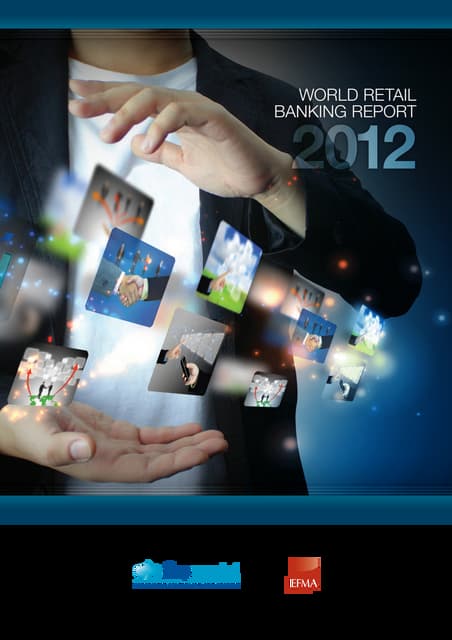 World Retail Banking Report 2012