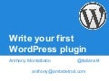 Write your first WordPress plugin