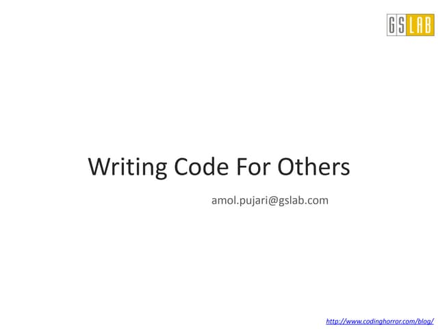 Writing code for others
