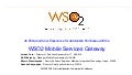 An Enhanced User Experience for Automobile Purchases with the WSO2 Mobile Services Gateway