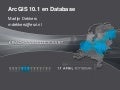 16:00 -ArcGIS 10.1 & Databases