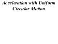 X2 t06 04 uniform circular motion (2013)