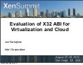 Evaluation of X32 ABI for Virtualization and Cloud