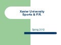 Xavier university class 1 jan 12