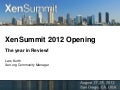 XenSummit 2012 NA Opening