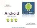 Android Overview