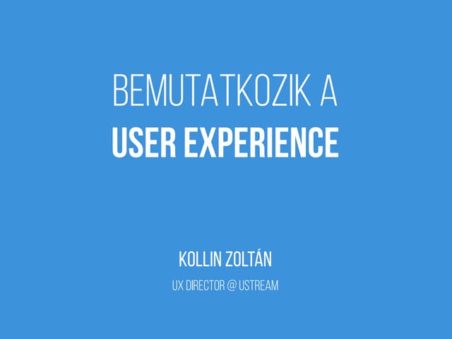 Xlabs - Bemutatkozik a user experience