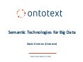 Semantic Technologies for Big Data