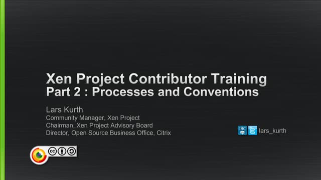 Xen Project Contributor Training Pa...