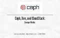Click to View : XPUS13: Ceph, Xen, and CloudStack: Semper Melior