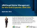 xRM4legal Enterprise Matter Management for Microsoft Dynamics CRM 2011