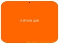 Y Ahora Qué